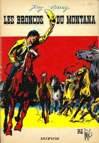 Jerry Spring - Tome 14 - Les broncos du Montana
