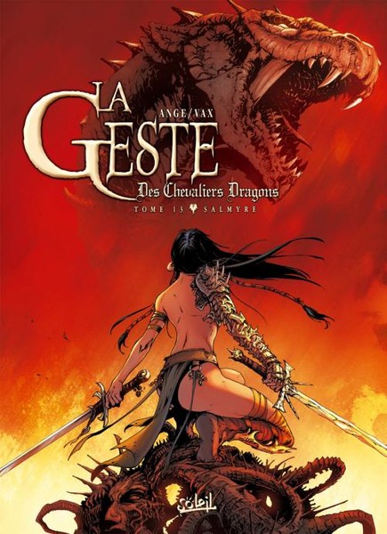 La Geste des Chevaliers Dragons - Tome 13 - Salmyre
