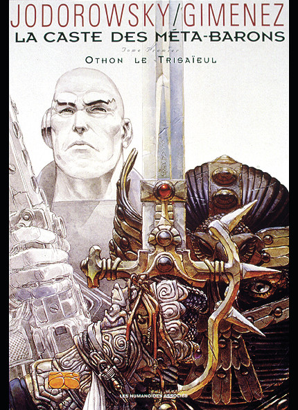 La Caste des Méta-Barons - Tome 1 - Othon le trisaïeul
