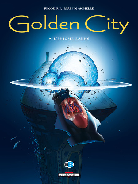 Golden City - Tome 9 - L'énigme Banks