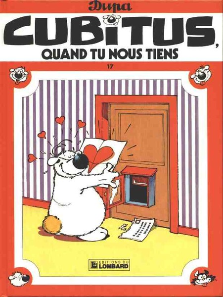 Cubitus - Tome 17 - Cubitus, quand tu nous tiens