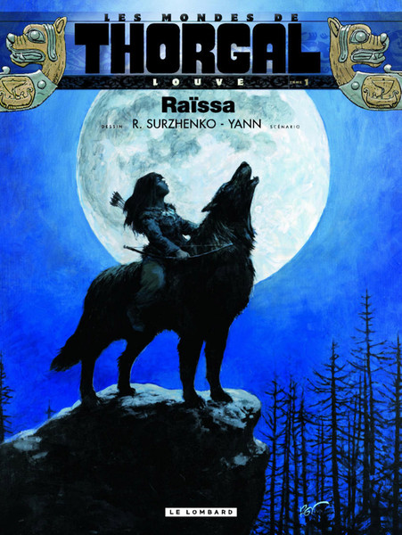 Les Mondes de Thorgal, Louve - Tome 1 - Raïssa