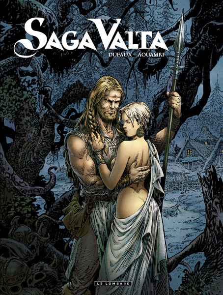 Saga Valta - Tome 1
