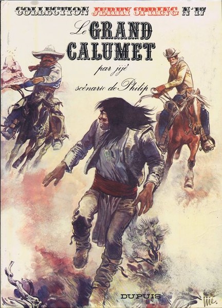 Jerry Spring - Tome 17 - Le grand calumet