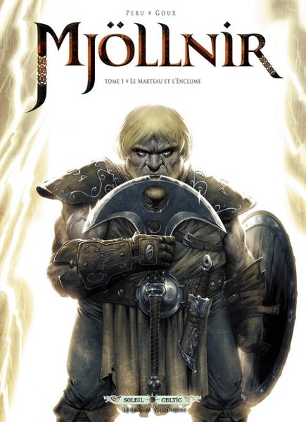 Mjöllnir - Tome 1 - Le marteau et l'enclume