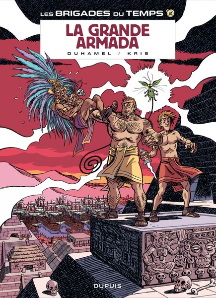 Les Brigades du temps - Tome 2 - La grande armada