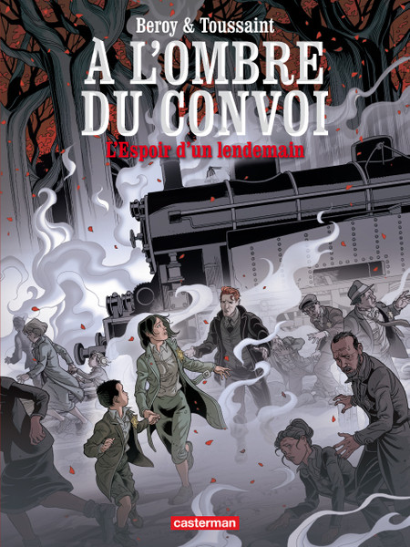 A l'ombre du convoi - Tome 2 - L’Espoir d’un lendemain