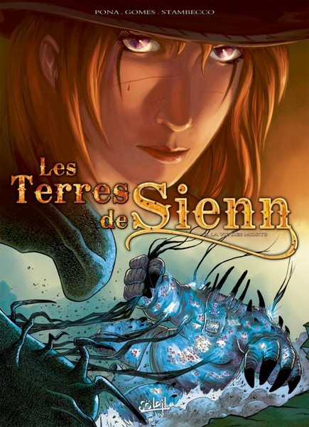 Les Terres de Sienn - Tome 3 - La Vie des Morts
