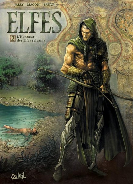 Elfes - Tome 2 - L'Honneur des Elfes sylvains