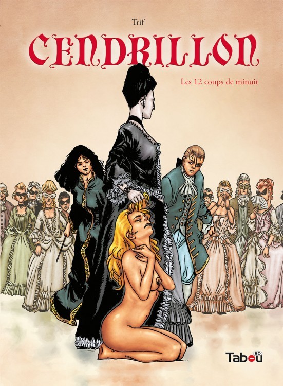 Cendrillon - Tome 2 - Les 12 coups de minuit