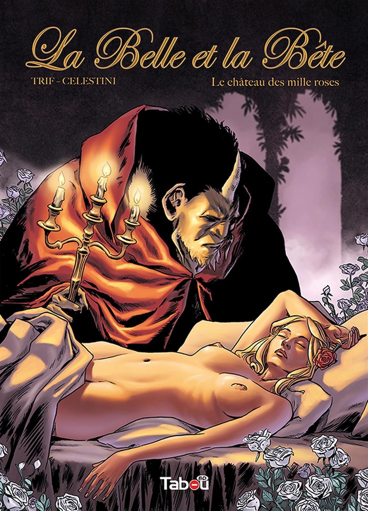 La Belle et la Bête - Tome 1 - Le château des mille roses