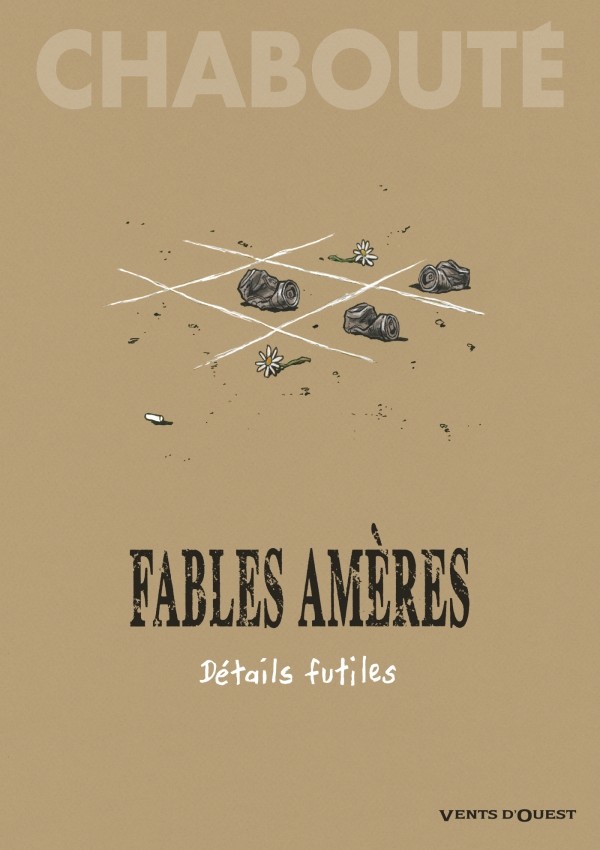 Fables Amères - Détails Futiles