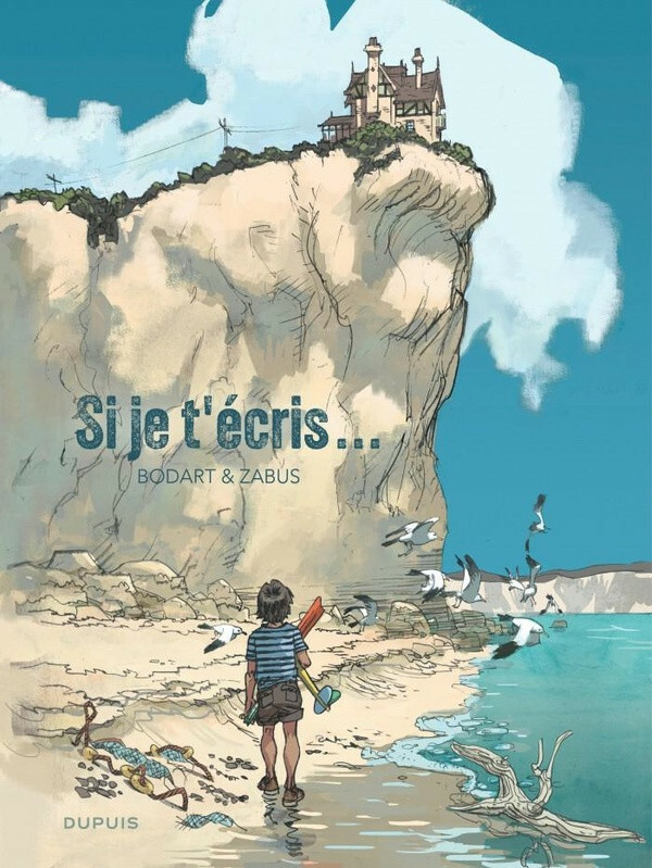 Si je t'écris …