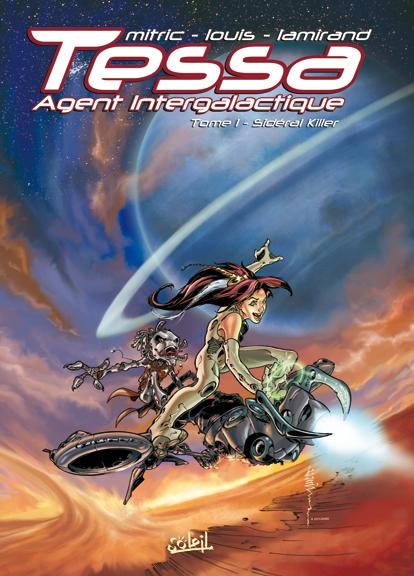 Tessa Agent Intergalactique - Tome 1 - Sidéral Killer