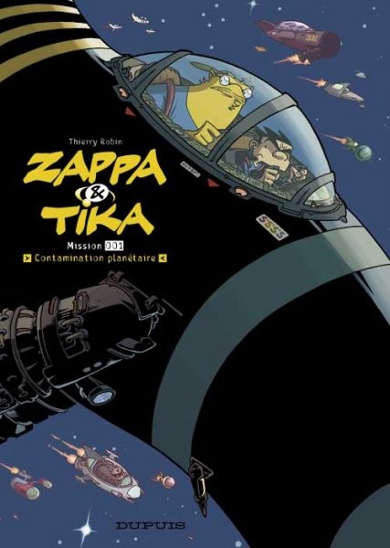 Zappa & Tika - Mission 001 - Contamination planétaire