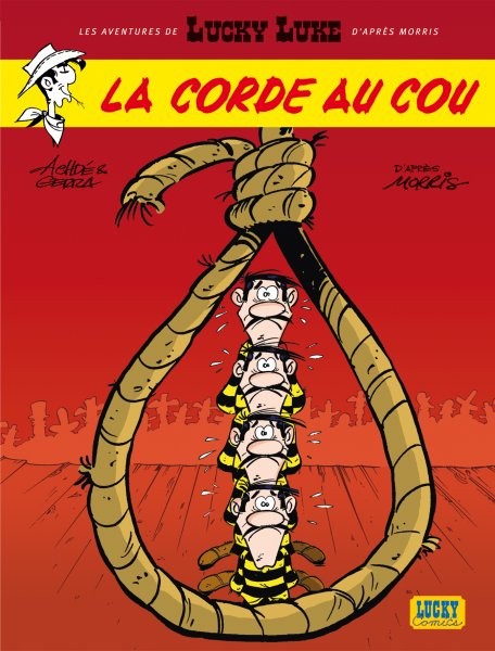 Les Aventures de Lucky Luke d'après Morris - Tome 2 - La corde au cou