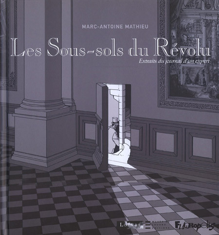 Les Sous-sols du Révolu : Extraits du journal d'un expert