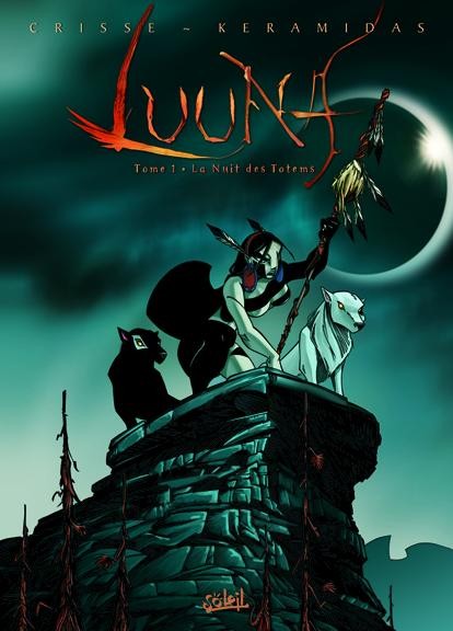 Luuna - Tome 1 - La nuit des totems