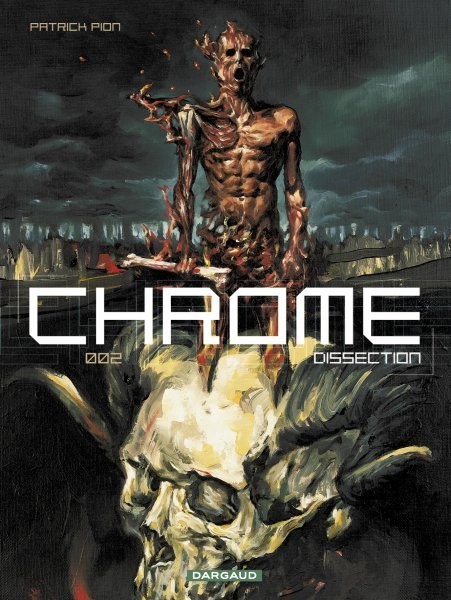 Chrome - Tome 2 - Dissection