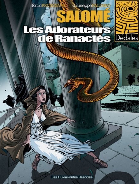 Salomé - Tome 2 - Les adorateurs de Ranactès