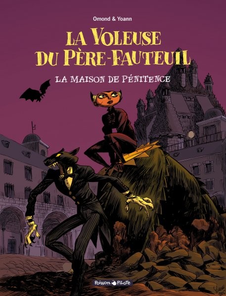 La Voleuse du Père-Fauteuil - Tome 3 - La maison de pénitence