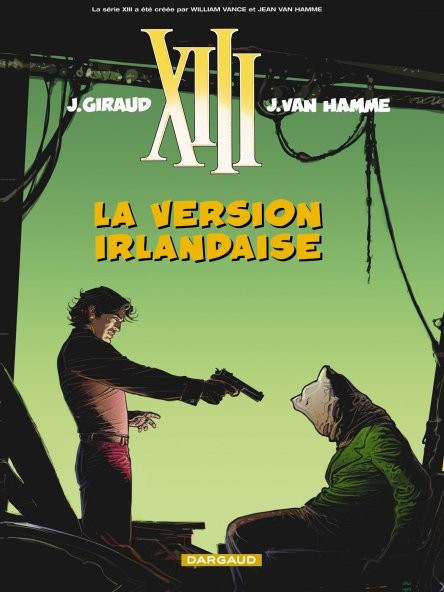 XIII - Tome 18 - La version irlandaise : The Kelly Brian story