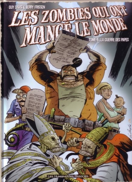 Les Zombies qui ont mangé le monde - Tome 4 - La guerre des papes