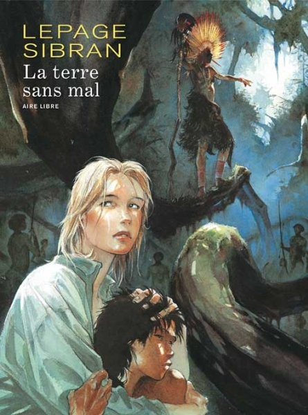 La Terre sans mal
