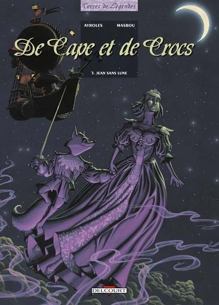 De cape et de crocs - Tome 5 - Jean Sans Lune