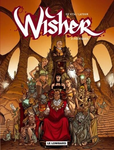 Wisher - Tome 2 - Féériques