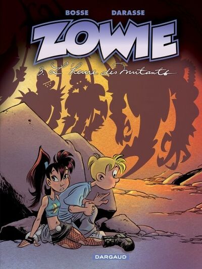 Zowie - Tome 3 - L'heure des mutants