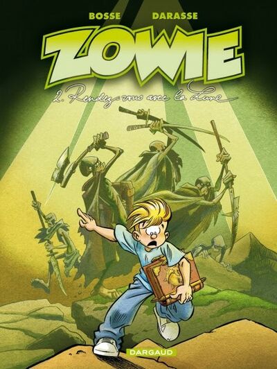 Zowie - Tome 2 - Rendez-vous avec la Lune