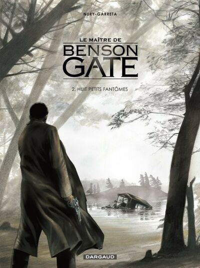 Le Maître de Benson Gate - Tome 2 - Huit petits fantômes