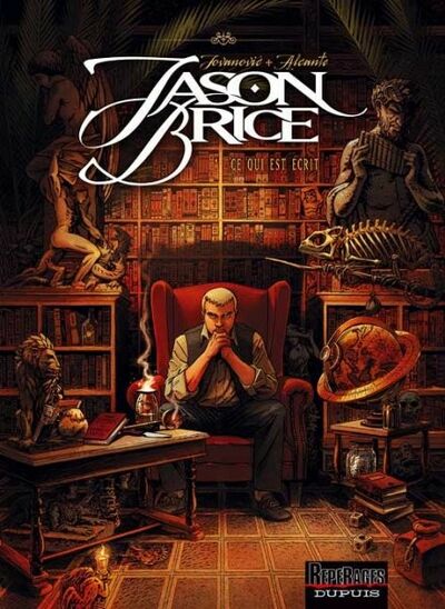  Repérages dans Jason Brice - Tome 1 - Ce qui est écrit