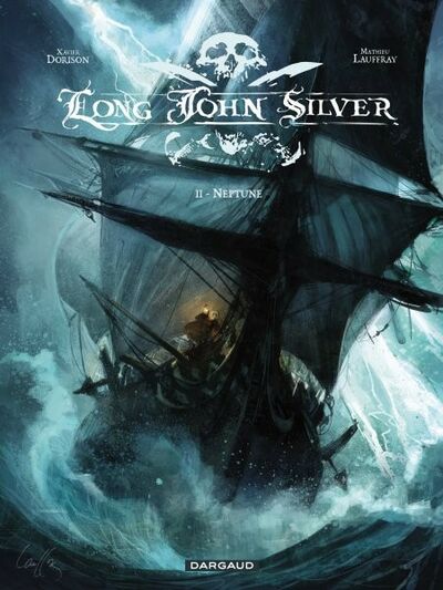 Long John Silver - Tome 2 - Neptune