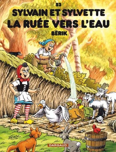 Sylvain et Sylvette - Tome 53 - La ruée vers l'eau