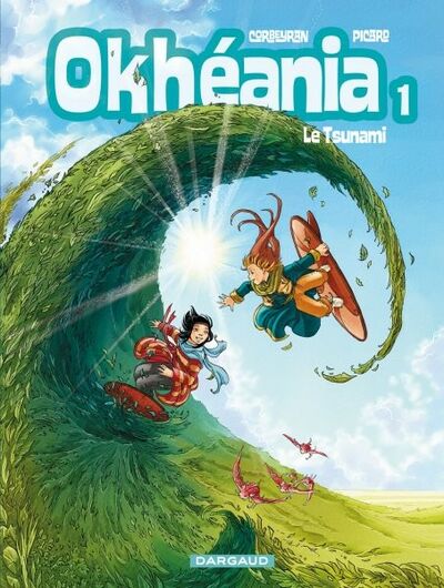 Okhéania - Tome 1 - Tsunami