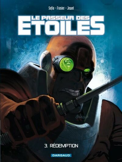 Le Passeur des étoiles - Tome 3 - Rédemption