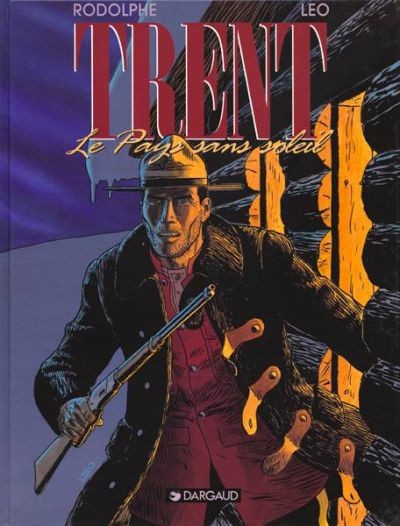 Leo dans Trent - Tome 6 - Le pays sans soleil
