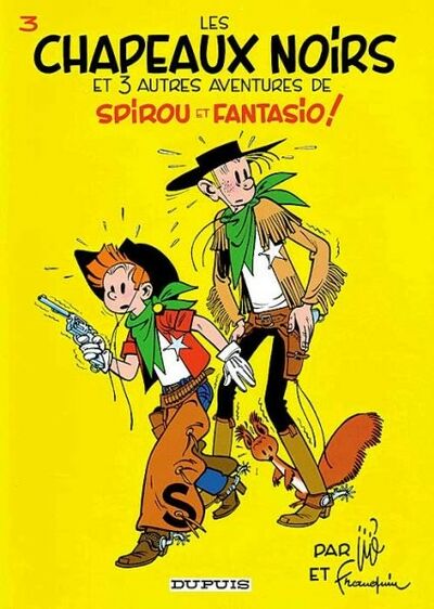 Spirou et Fantasio - Tome 3 - Les chapeaux noirs