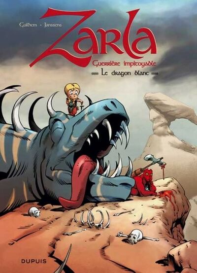 Zarla guerrière impitoyable - Tome 2 - Le dragon blanc
