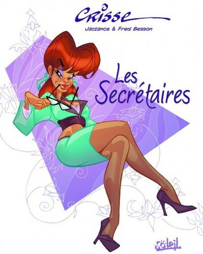 Les Secrétaires - Tome 1