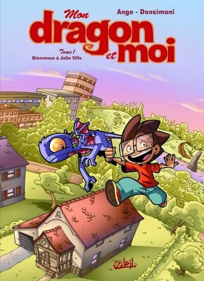  Donsimoni dans Mon dragon et moi - Tome 1 - Bienvenue à Jolie-Ville