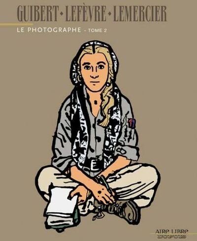 Le Photographe - Tome 2