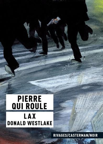  Rivages/Casterman/Noir dans Pierre qui roule