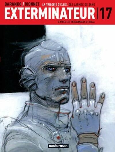 Exterminateur 17 - Tome 4 - Des larmes de sang