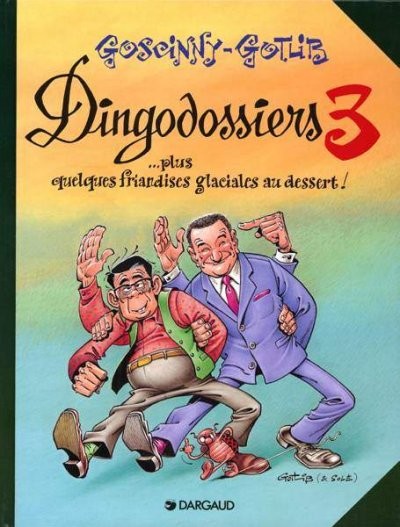 Les Dingodossiers - Tome 3