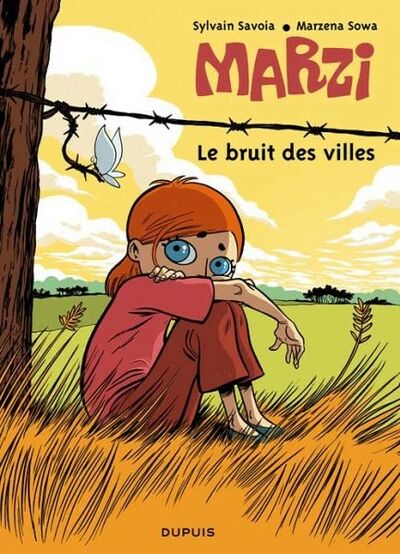 Marzi - Tome 4 - Le bruit des villes