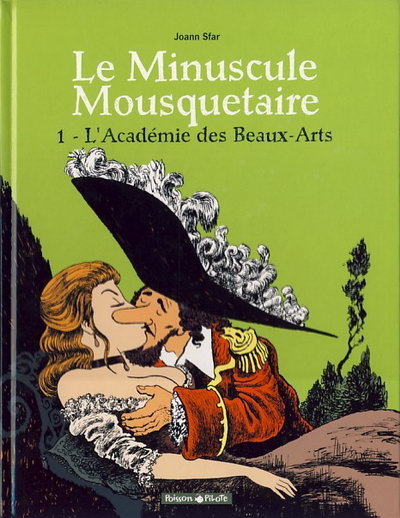 Le Minuscule mousquetaire - Tome 1 - L'académie des Beaux-Arts