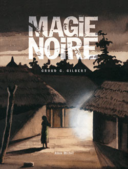 Magie noire - Tome 1